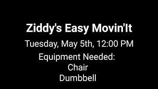 Ziddys Easy MovinIt Tuesday May 5th 2020 [upl. by Latsirc]