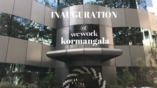 WeWork Koramangala  Inauguration Day [upl. by Groome]