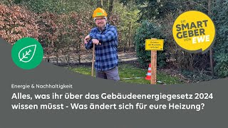 Gasheizung ade Wie das Gebäudeenergiegesetz euer Zuhause betrifft [upl. by Ecnar]