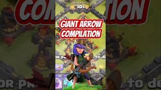 Giant Arrow Compilation clashofclans coc [upl. by Ronn]