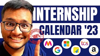 Internship Calendar 2023  Which company hires when OFFCAMPUS [upl. by Ellevel574]