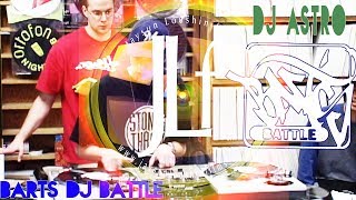 DJ ASTRO  Barts DJ BATTLE [upl. by Wurster868]