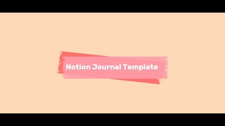 Complete Notion Journal Setup  Goals Reflection and Gratitude  Free Template [upl. by Cleon934]