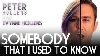 Somebody That I Used To Know  Gotye  Peter Hollens feat Evynne Hollens  A Cappella Cover [upl. by Sobel]