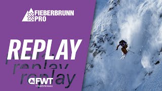 REPLAY I FWT24 Fieberbrunn Pro [upl. by Gowon690]