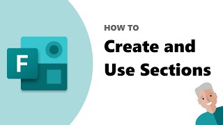 How to create and use Sections in Microsoft Forms [upl. by Troth]