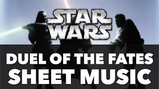 Star Wars  Duel Of The Fates SHEET MUSIC [upl. by Schuster179]