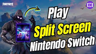 How To Play Split Screen on Fortnite Nintendo Switch 2024 [upl. by Nonaihr]