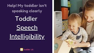 Toddler Speech Intelligibility Is it normal for my 2 year old to be talking gibberish [upl. by Eelrahs]