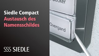 Siedle Compact Austausch des Namensschildes [upl. by Sina]