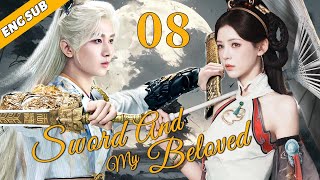 Sword And My Beloved EP08 The King falls in love with the little witch Chen Yi Zhang Yu Xi [upl. by Aneehsirk51]