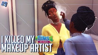 I Killed My Makeup Artist  The Sims 4 Get Famous LP 9 [upl. by Anees795]