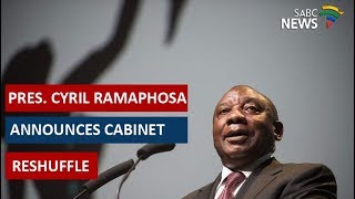 President Cyril Ramaphosa announces cabinet reshuffle [upl. by Peppard]