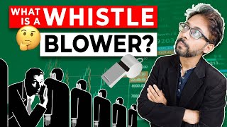 What is a Whistle Blower [upl. by Ennagem387]