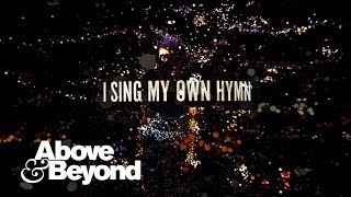 Above amp Beyond feat Zoë Johnston  My Own Hymn Lyric Video [upl. by Atteirneh]