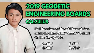 2019 Geodetic Engineering Boards Volume of an Ellipse Rotated about a Line [upl. by Naivaj800]