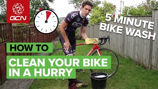 The 5 Minute Bike Wash  How To Clean Your Bike In A Hurry [upl. by Leonhard]