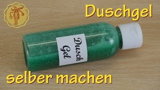 Duschgel selber machen  Grundrezept [upl. by Joses]