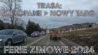 🔴Zakopianka DK47 takie są KORKI⛔️w stronę Zakopanego Ferie 20240210 [upl. by Acim]