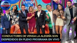 Conductores de Venga la Alegría son despedidos en pleno programa en vivo vla tvazteca [upl. by Inness]