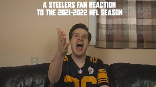 A Steelers Fan Reaction to the 20212022 NFL Season [upl. by Staford]