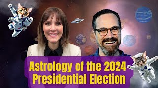 Astrology amp Predictions JulyNovember 2024 and the Presidential Election [upl. by Yelac]