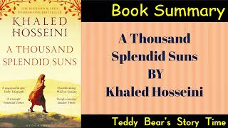 A Thousand Splendid Suns by Khaled Hosseini  Book Summary [upl. by Dannon647]