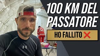 100 km del Passatore  HO FALLITO [upl. by Abagail]