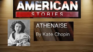 Athenaise by Kate Chopin Complete Audio books [upl. by Dyal]