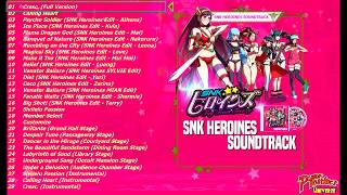 OST  SNK HEROINES FULL SOUNDTRACK THEME SONG ヒロインズ Tag Team Frenzy HD [upl. by Enwad]