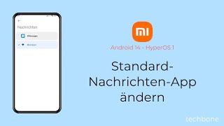 StandardNachrichtenApp ändern  Xiaomi Android 14  HyperOS 1 [upl. by Fellows]