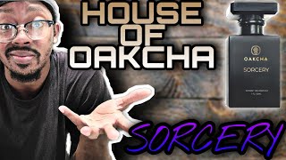 House of OAKCHA SORCERYFragrance Review [upl. by Flanagan]