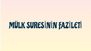 TEBAREKE MÜLK SURESİNİN FAZİLETİ [upl. by Mano]