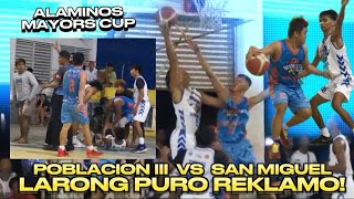 POBLACION III VS SAN MIGUEL  ALAMINOS MAYORS CUP JRS [upl. by Alaekim]