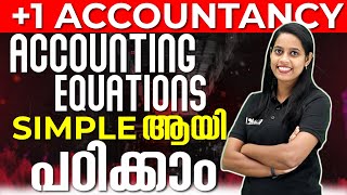 1 Accountancy  Recording of Transactions – I  Accounting Equations ഇനി Easy ആയി മനസിലാക്കാം [upl. by Vinnie]