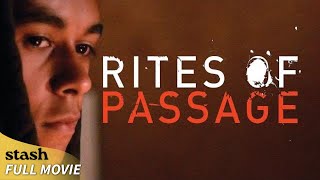 Rites of Passage  Coming of Age Drama  Full Movie [upl. by Loraine]