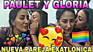 💞 NUEVA PAREJA LGBT EXATLÓNICA  PAULET GALLARDO Y GLORIA MURILLO SON N0VIAS [upl. by Daniel]