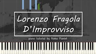 Lorenzo Fragola  DImprovviso piano tutorial [upl. by Jeanne]