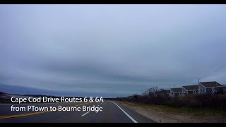 Cape Cod scenic drive Route 6 and 6A from Provincetown to Bourne Bridge in Massachusetts [upl. by Tsiuqram128]