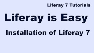 Liferay Tutorial 01  Installation of Liferay 7DXP [upl. by Yanaton619]