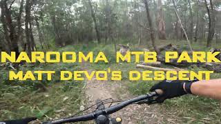 NAROOMA MTB PARK MATT DEVOS DESCENT [upl. by Orelie968]