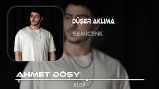 SemiCenk  Düşer Aklıma  Ahmet Döşyılmaz Remix [upl. by Sheffy356]