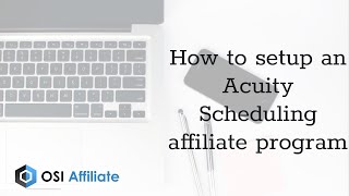 How to setup an Acuity Scheduling affiliate program [upl. by Pippas840]