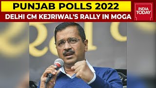 Delhi CM Arvind Kejriwal Addresses Rally In Moga Ahead Of Punjab Assembly Polls 2022  Breaking News [upl. by Aihseya]