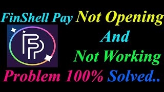 How to Fix FinShell Pay App Not Opening  Loading  Not Working Problem in Android Phone [upl. by Audrey]