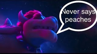 Bowser’s songbut he never says Peaches [upl. by Anivad714]