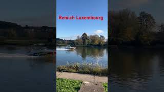 Luxembourg Remich [upl. by Dyan]