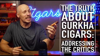 The Truth About Gurkha Cigars Addressing the Critics [upl. by Swithbart]