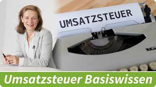 Umsatzsteuer Basiswissen [upl. by Rehtaeh]