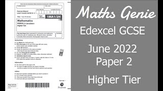 Edexcel GCSE Maths June 2022 2H Exam Paper Walkthrough [upl. by Chas]